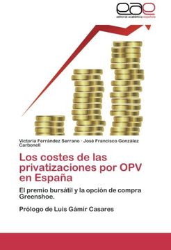 portada Los Costes de Las Privatizaciones Por Opv En Espana