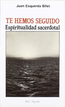 portada Te hemos seguido. Espiritualidad sacerdotal (Paperback)