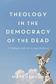 portada Theology in the Democracy of the Dead (en Inglés)