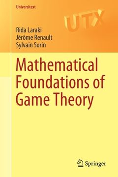 portada Mathematical Foundations of Game Theory (Universitext) (in English)