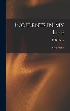 portada Incidents in My Life: Second Series (in English)