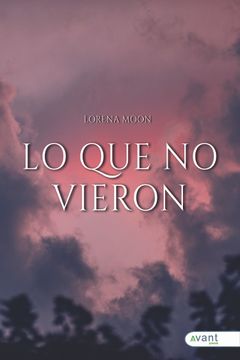 portada Lo que no Vieron (in Spanish)