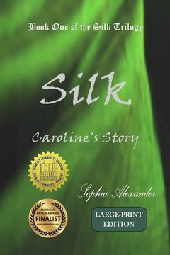 portada Silk: Caroline's Story