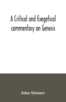 portada A Critical and Exegetical Commentary on Genesis (in English)