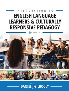 portada Introduction to English Language Learners and Culturally Responsive Pedagogy: Critical Readings