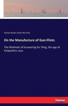 portada On the Manufacture of Gun-Flints