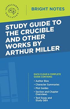 portada Study Guide to the Crucible and Other Works by Arthur Miller (Bright Notes) (in English)