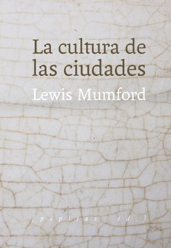 portada La Cultura de las Ciudades (in Spanish)