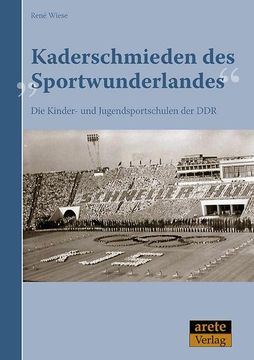 portada Kaderschmieden des "Sportwunderlandes" (en Alemán)