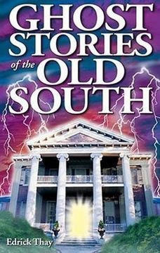 portada Ghost Stories of the old South (en Inglés)