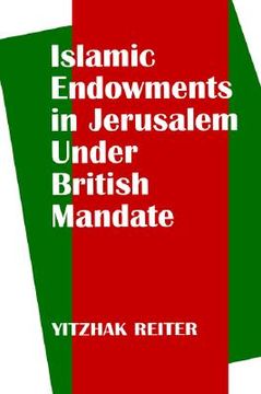 portada islamic endowments in jerusalem under british mandate