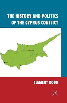 portada The History and Politics of the Cyprus Conflict (en Inglés)