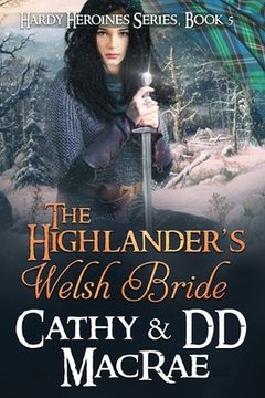 portada The Highlander's Welsh Bride: The Hardy Heroines series, book #5 (en Inglés)