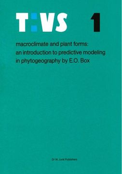 portada Macroclimate and Plant Forms: An Introduction to Predictive Modeling in Phytogeography (Tasks for Vegetation Science)