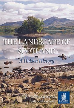 portada The Landscape of Scotland: A Hidden History: The Hidden History (Archive Photographs)