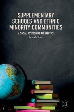 portada Supplementary Schools and Ethnic Minority Communities: A Social Positioning Perspective (en Inglés)