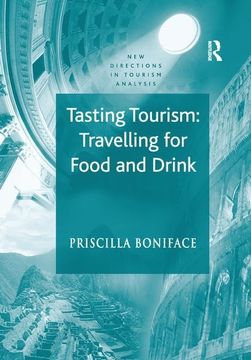 portada Tasting Tourism: Travelling for Food and Drink (en Inglés)