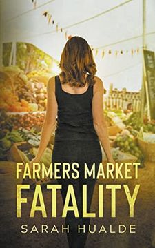 portada Farmers Market Fatality (3) (Honey pot Mysteries) (en Inglés)