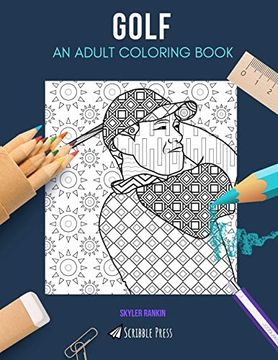 portada Golf: An Adult Coloring Book: A Golf Coloring Book for Adults (en Inglés)