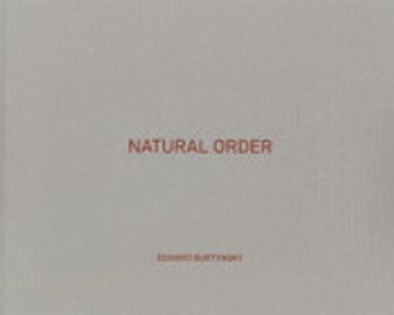 portada Edward Burtynsky: Natural Order (en Inglés)