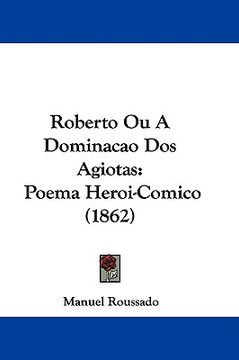 portada roberto ou a dominacao dos agiotas: poema heroi-comico (1862)