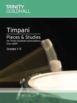 portada Percussion Exam Pieces & Studies Timpani: Grades 1-5 (Trinity Guildhall Percussion Examination Pieces & Studies)