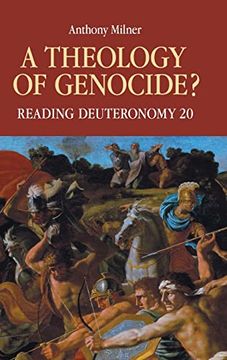 portada A Theology of Genocide? Reading Deuteronomy 20 (en Inglés)