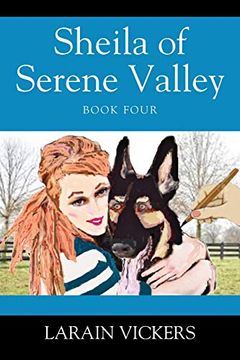 portada Sheila of Serene Valley: Book Four (in English)