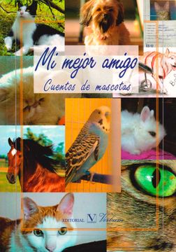 portada Mi Mejor Amigo. Cuentos de Mascotas (in Spanish)