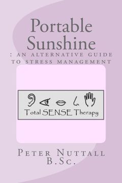 portada Portable sunshine : an alternative guide to stress management