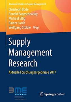 portada Supply Management Research: Aktuelle Forschungsergebnisse 2017 (Advanced Studies in Supply Management) (in German)