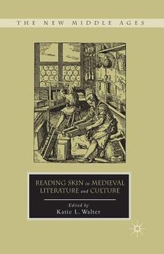 portada Reading Skin in Medieval Literature and Culture (en Inglés)