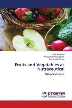 portada Fruits and Vegetables as Nutraceutical (en Inglés)