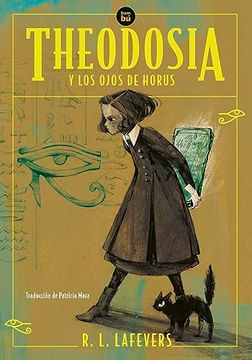 portada Theodosia Y Los Ojos de Horus: Volume 50 (in Spanish)