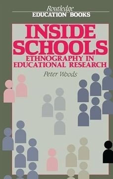 portada Inside Schools: Ethnography in Schools (Routledge Education Books) (en Inglés)