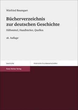 portada Bucherverzeichnis Zur Deutschen Geschichte: Hilfsmittel, Handbucher, Quellen (en Alemán)