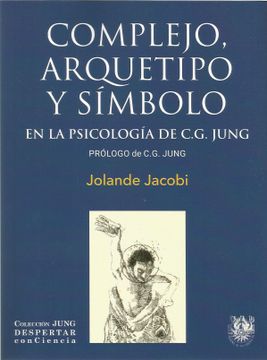 portada Complejo, Arquetipo y Simbolo en la Psicologia de c. G. Jung (in Spanish)