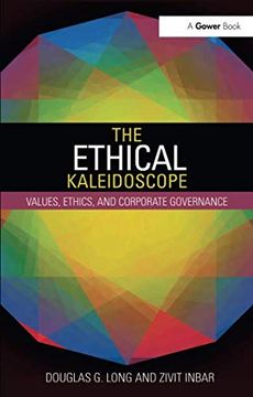 portada The Ethical Kaleidoscope: Values, Ethics, and Corporate Governance (en Inglés)