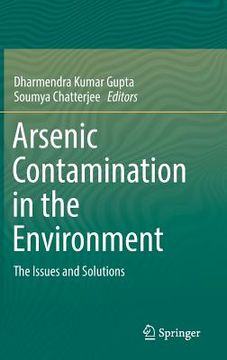 portada Arsenic Contamination in the Environment: The Issues and Solutions (en Inglés)