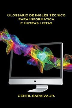 portada Glossário de Inglês Técnico para Informática e Outras Listas (en Portugués)