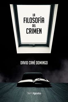 portada La Filosofía del Crimen (in Spanish)