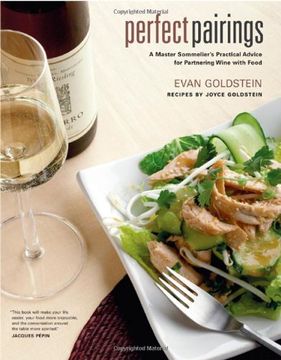 portada Perfect Pairings: A Master Sommelier’S Practical Advice for Partnering Wine With Food (in English)