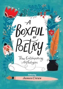 portada A Boxful of Poetry: Three Contemporary Anthologies with Four Illustrated Poem Cards; How to Love the World, the Path to Kindness, and the
