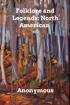 portada Folklore and Legends: North American Indian (en Inglés)