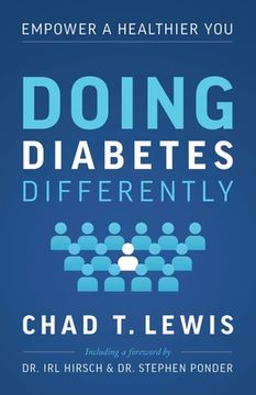 portada Doing Diabetes Differently: Empower a Healthier You (en Inglés)