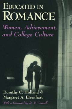 portada Educated in Romance: Women, Achievement, and College Culture (en Inglés)