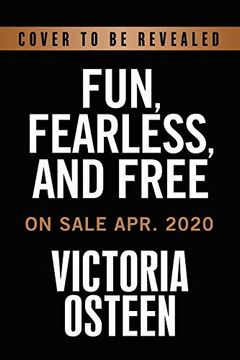 portada Fearless and Free: 101 Devotions to set Your Thoughts, Attitudes, and Actions for a Great Day! () (en Inglés)