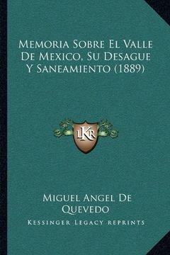 portada Memoria Sobre el Valle de Mexico, su Desague y Saneamiento (1889)