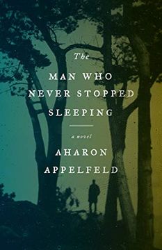 portada The man who Never Stopped Sleeping: A Novel (in English)