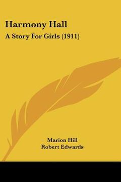 portada harmony hall: a story for girls (1911) (in English)